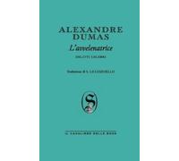 Alexandre Dumas La marchesa di Brinvilliers (Tascabile)