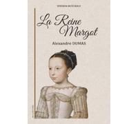 Alexandre Dumas La Reine Margot (Tascabile)