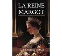 Alexandre Dumas La Reine Margot (Tascabile)