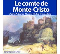Le Comte de Monte-Cristo: Version intégrale