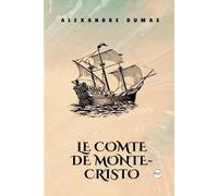 Alexandre Dumas Le Comte de Monte-Cristo (Tascabile)