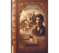 Alexandre Dumas Le Comte de Monte-Cristo (Tascabile)