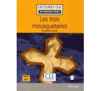 Alexandre Dumas Les Trois Mousquetaires - Livre + audio online (Tascabile)