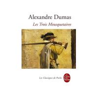 Alexandre Dumas Les trois Mousquetaires (Tascabile)