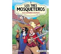 Alexandre Dumas Los tres mosqueteros / The Three Musketeers (Copertina rigida)