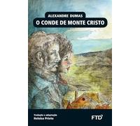 Alexandre Dumas O conde de monte Cristo (Tascabile)