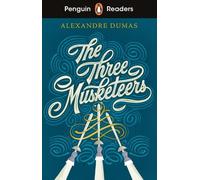 Penguin Readers Level 5 The Three Musketeers (ELT Graded Reader): Abridged Edition