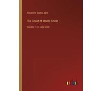 Alexandre Dumas Père The Count of Monte Cristo (Tascabile)