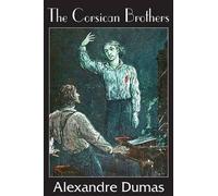 Alexandre Dumas The Corsican Brothers (Tascabile)