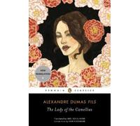 Alexandre Dumas The Lady of the Camellias (Tascabile)