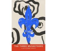 Alexandre Dumas The Three Musketeers (Tascabile) French Vintage Classics