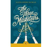 Alexandre Dumas The Three Musketeers (Tascabile) Puffin Classics