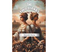 Alexandre Dumas The Two Dianas Vol. III (Edition2024) (Tascabile)