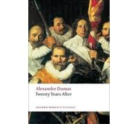 Alexandre Dumas Twenty Years After (Tascabile) Oxford World's Classics