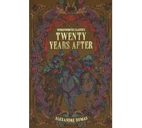 Alexandre Dumas Twenty Years After (Tascabile) Wordsworth Classics