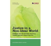 Alexandre Gajevic Sayegh Justice in a Non-Ideal World (Copertina rigida)