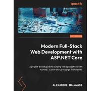 Alexandre Malavas Modern Full-Stack Web Development with ASP.NET Cor (Tascabile)