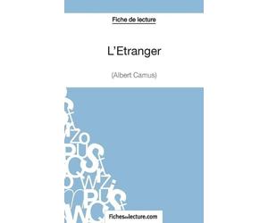 Alexandre Oudent Fichesdele L'Étranger d'Albert Camus (Fiche de lec (Tascabile)