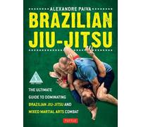 Alexandre Paiva Brazilian Jiu-Jitsu (Tascabile)