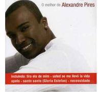 Alexandre Pires - O Melhor De Alexandre Pires