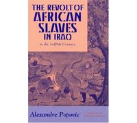 Alexandre Popov The Revolt of African Slaves in Iraq in the I (Copertina rigida)