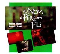 Alexandre Stanké Au Nom Du Pere Et Du Fils (CD)