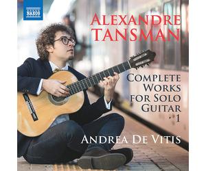Alexandre Tansm Alexandre Tansman: Complete Works for Solo Guitar - Volume (CD)