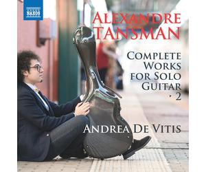 Alexandre Tansm Alexandre Tansman: Complete Works for Solo Guitar - Volume (CD)