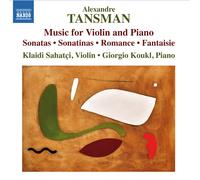 Alexandre Tansman Alexandre Tansman: Music for Violin and Piano (CD) Album