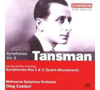 Alexandre Tansman Symphonies Vol. 3 (Caetani, Melbourne So) (CD)