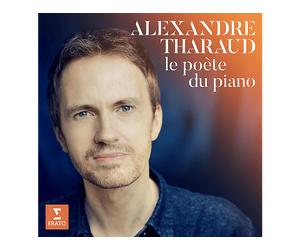 - Alexandre Tharaud - Il Poeta del Pianoforte - CD