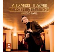 Alexandre Tharaud - Le Boeuf Sur Le Toit by Alexandre Tharaud