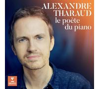 Alexandre Tharaud Alexandre Tharaud: Le Poète Du Piano (CD) Box Set