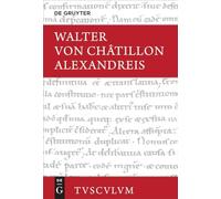 Alexandreis: Lateinisch - Deutsch
