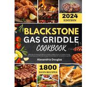 Alexandria Douglas Blackstone Gas Griddle Cookbook (Tascabile)