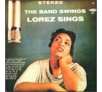 Alexandria, Lorez - Band Swings Lorez Sings