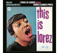 Lorez Alexandria This Is Lorez/lorez Sings Pres (CD) Album