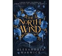 Alexandria Warwick The North Wind (Copertina rigida) Four Winds