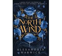 Alexandria Warwick The North Wind (Tascabile) Four Winds
