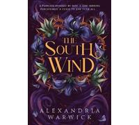 Alexandria Warwick The South Wind (Copertina rigida) (PRESALE 22/05/2025)