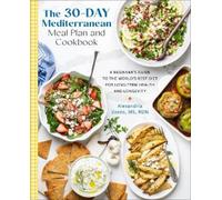 Alexandria Zozos The 30-Day Mediterranean Meal Plan and Cookbook (Tascabile)