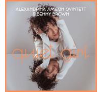 Alexandrina Simeon Quintett & Benny Brown - Quiet Girl