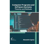 Alexandro Cypru Computer Programs and Software Systems: Theor (Copertina rigida)