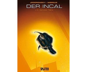Alexandro Jodorowsky Moebi Der Incal. Band 6: In nächster Nä (Copertina rigida)