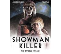 Alexandro Jodorowsky Showman Killer (Copertina rigida)