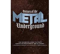 Alexandros Anesiadis Heroes of the Metal Underground (Tascabile)