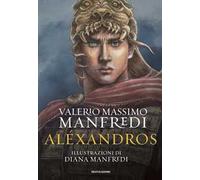 Alexandros - Valerio Massimo Manfredi - 2022