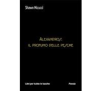 Alexandros: il profumo delle pesche