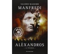 Alèxandros. La trilogia