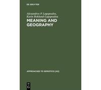 Alexandros P. Lagopoulos Karin Boklund-Lagop Meaning and Geog (Copertina rigida)
